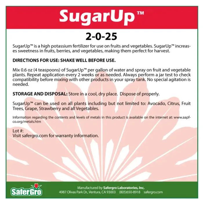 Sugar Up 2-0-25 fruit sweetener fertilizer label use guidelines